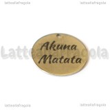 Ciondolo Akuna Matata in acciaio inox 20mm