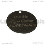 Ciondolo Con Me Ogni Giorno è un'Avventura in acciaio inox 30mm